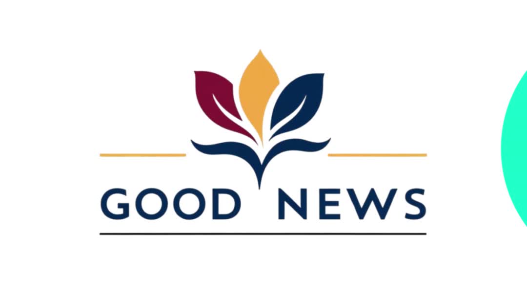 GOOD NEWS