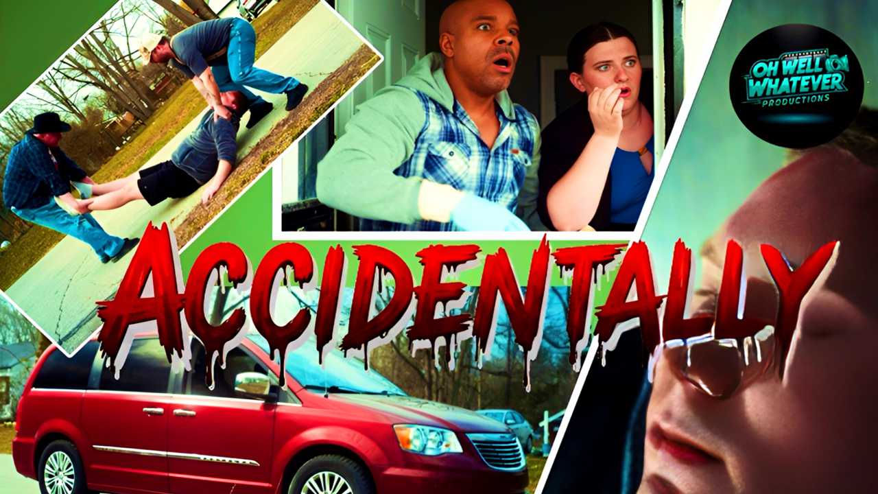 ACCIDENTALLY