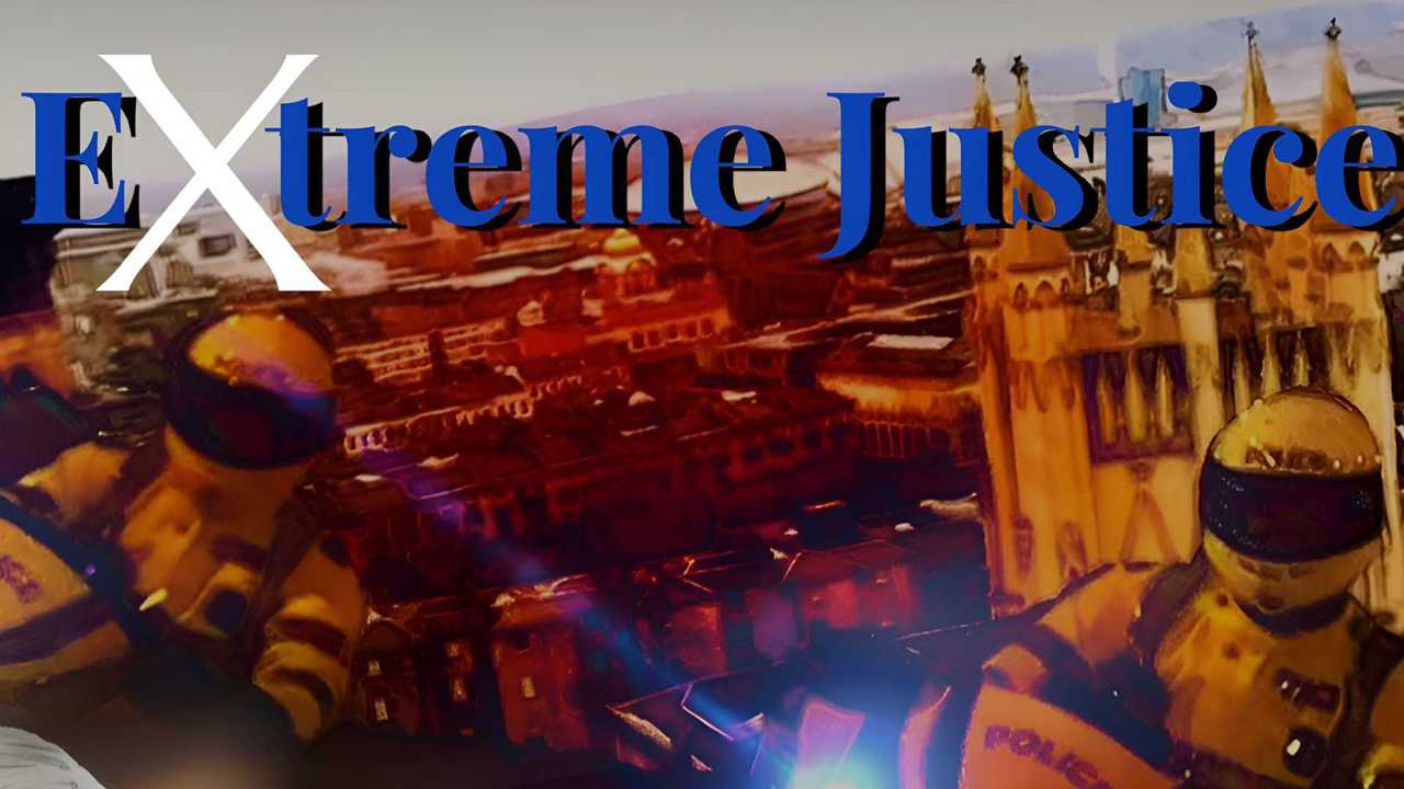 EXTREME JUSTICE