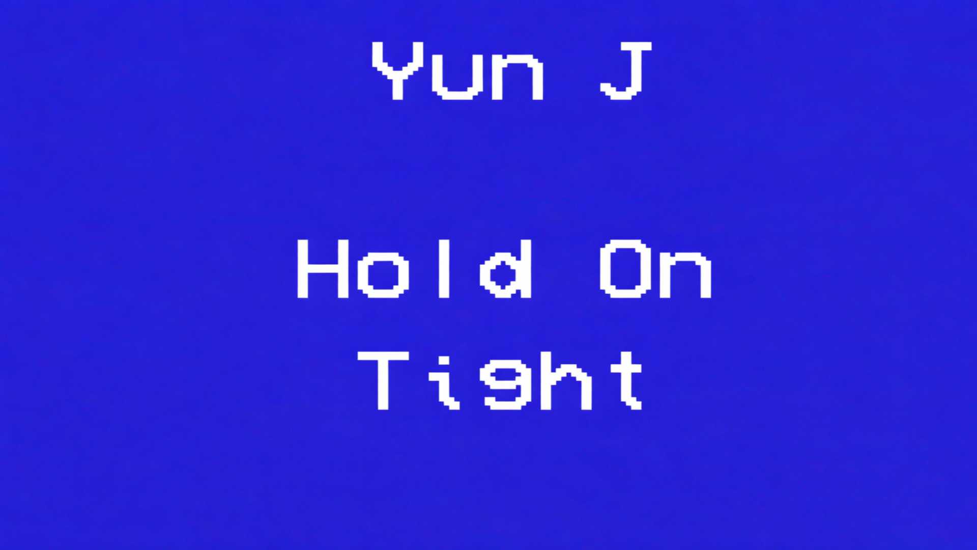 YKJ : Hold On Tight