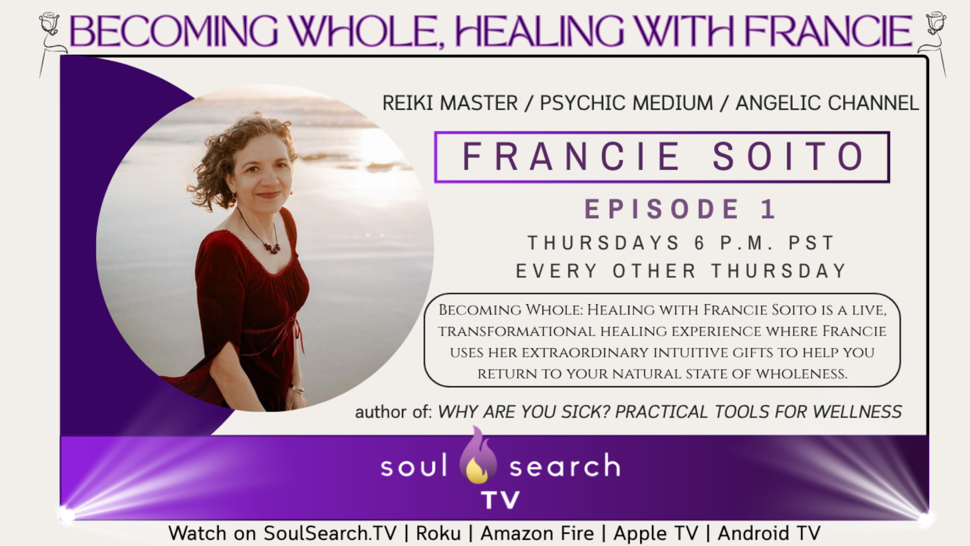 S1 | Ep1: Francie helps an artist with creative blocks, connects a grieving spouse, provides guidance, relays angelic messages and more