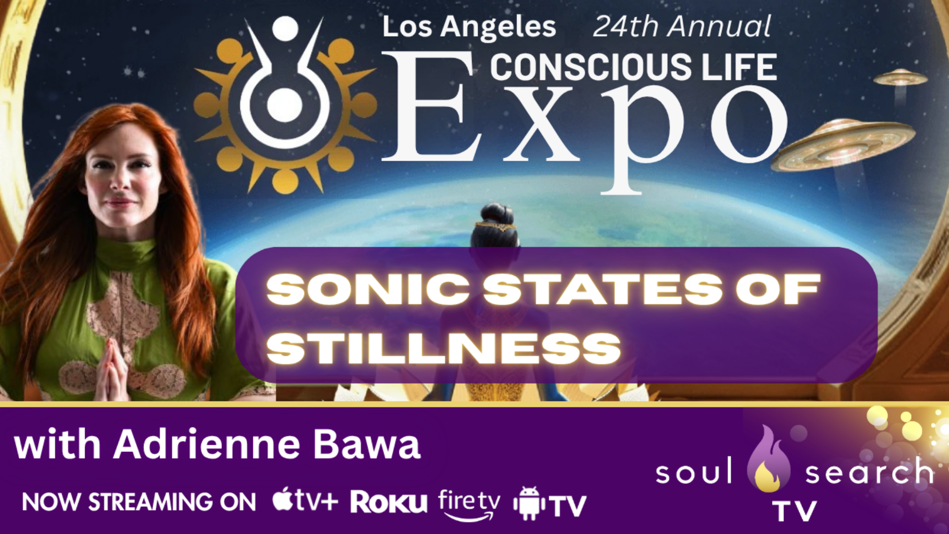 Los Angeles 24th Annual CONSCIOUS LIFE: Sonic States of Stillness with Adrienne Bawa