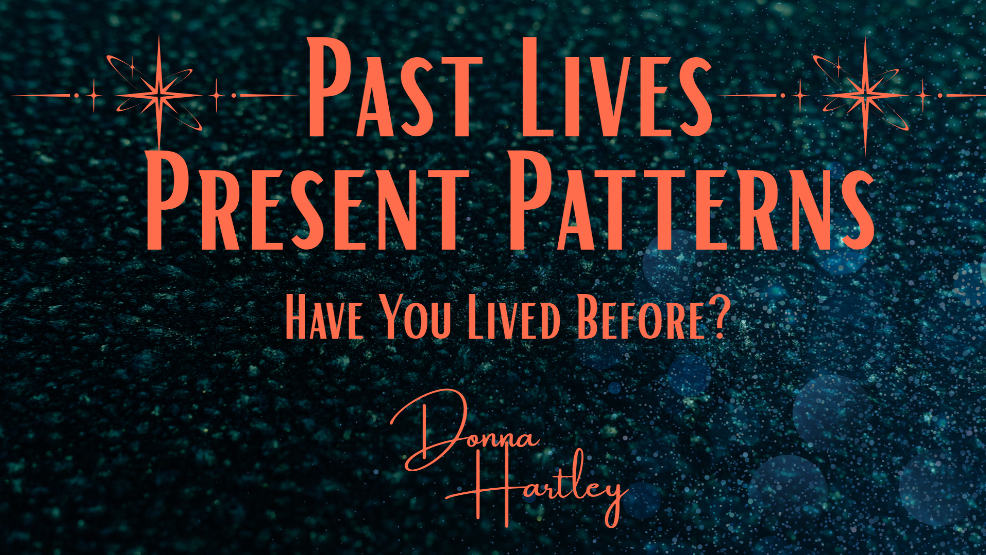 EPISODE 1: Have You Lived Before?