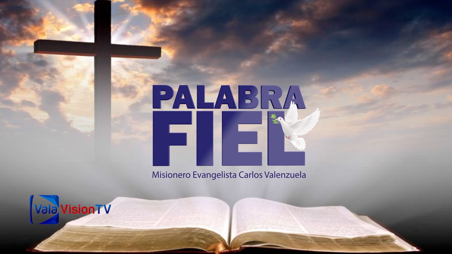 Palabra Fiel 1 - Misionero Evangelista Carlos Valenzuela