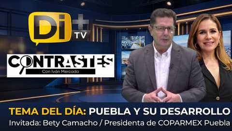 Puebla y su Desarrollo Bety Camacho Presidenta Coparmex Puebla en Contrastes