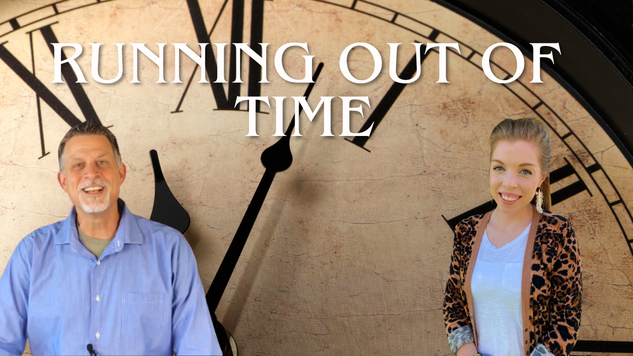 Running Out of Time