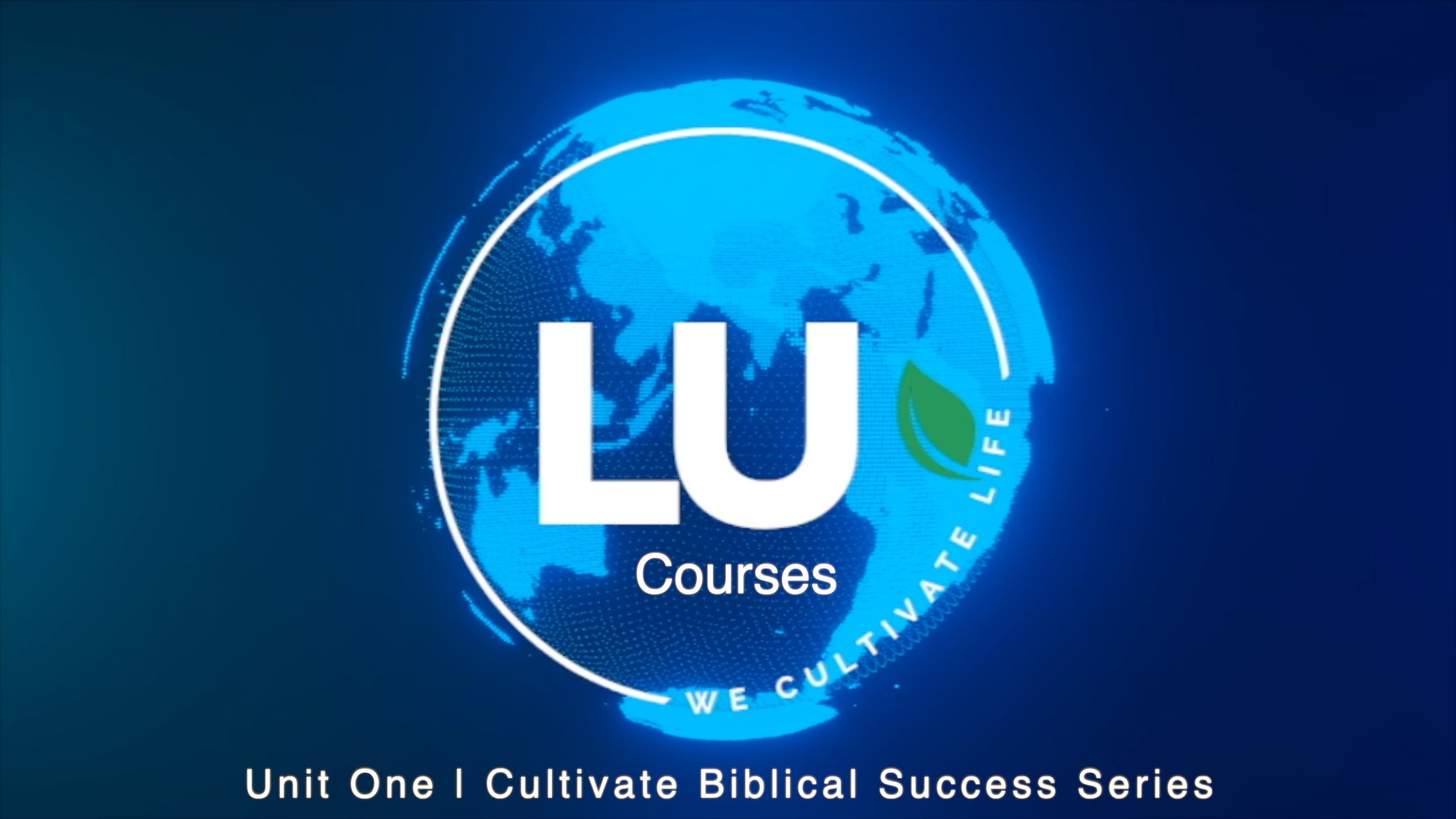 Unit One | Cultivate Biblical Success