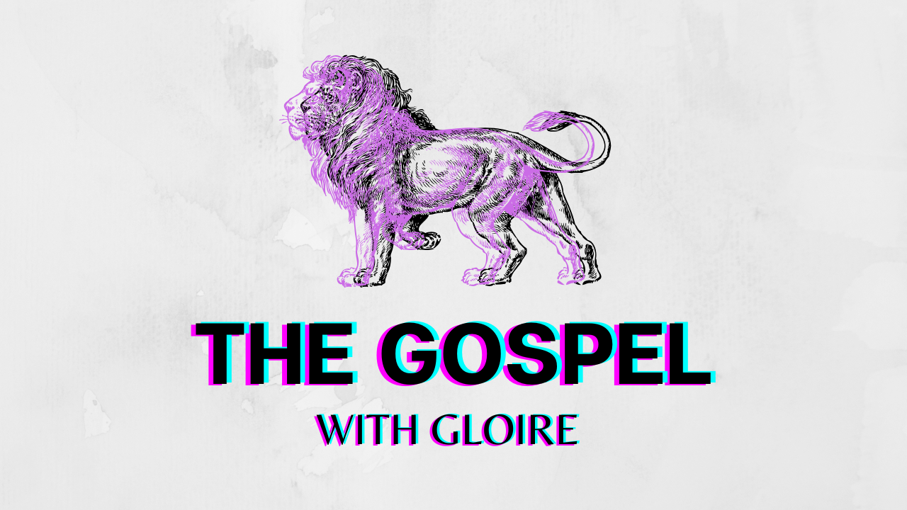 The Gospel With Gloire