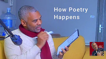 How Poetry Happens