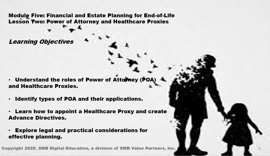 Power of Attorney & Healthcare Proxies: Death & Dying with Dignity M5L2 Thumbnail