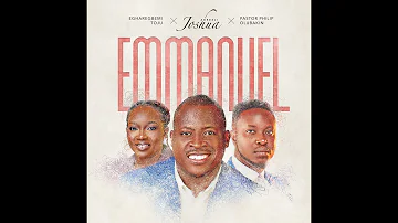 EMMANUEL | Joshua Adedeji ft. Pst Philip Olubakin & Toju Egharegbemi (Official Music Video)