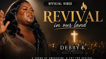 REVIVAL IN OUR LAND | Debby Kouame Official Music Video